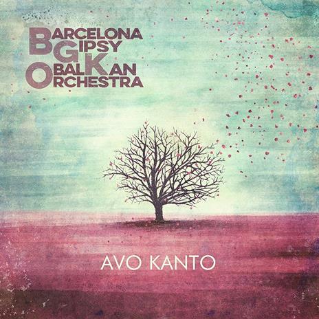 Avo Kanto - CD Audio di Barcelona Gipsy Balkan Orchestra