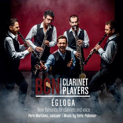 Egloga - CD Audio di Barcelona Clarinet Player