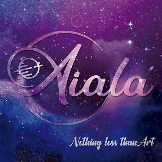 Nothing Less Than Art - CD Audio di Aiala