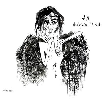 Aa analogia de l'a mort - CD Audio di Clara Peya