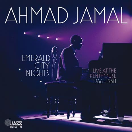 Emerald City Nights - Live At The Penthouse - Vinile LP di Ahmad Jamal