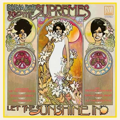 Let The Sunshine In - Vinile LP di Diana Ross,Supremes