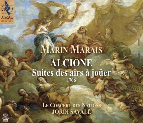 Alcione. Suites des airs à joüer - SuperAudio CD ibrido di Marin Marais,Jordi Savall,Le Concert des Nations