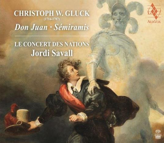 Don Juan - Semiramis - SuperAudio CD di Christoph Willibald Gluck,Jordi Savall