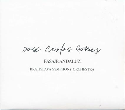 Pasaje andaluz - CD Audio di José Carlos Gómez