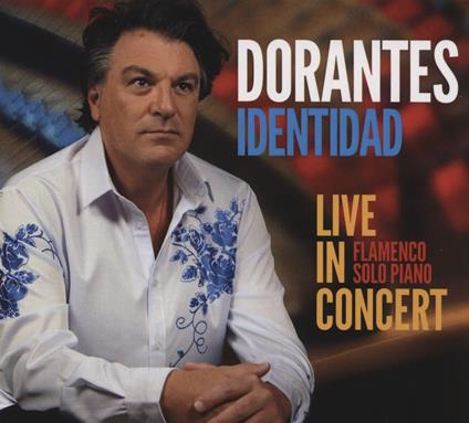 Identidad-Live Iin Concert - CD Audio di Dorantes