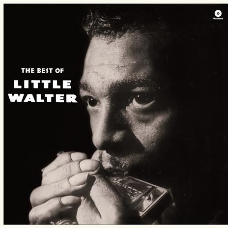 The Best Of Little Walter - Vinile LP di Little Walter