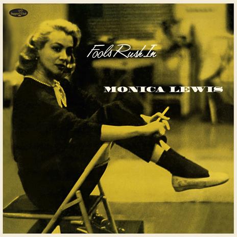 Fools Rush In - Vinile LP di Monica Lewis