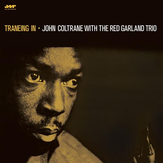 Traneing In With The Red Garlan Trio - Vinile LP di John Coltrane
