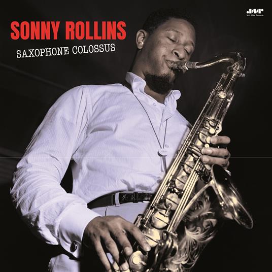 Saxophone Colossus - Vinile LP di Sonny Rollins