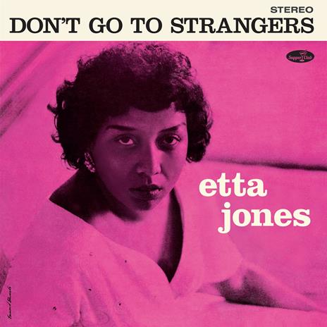 Don't Go To Strangers - Vinile LP di Etta Jones