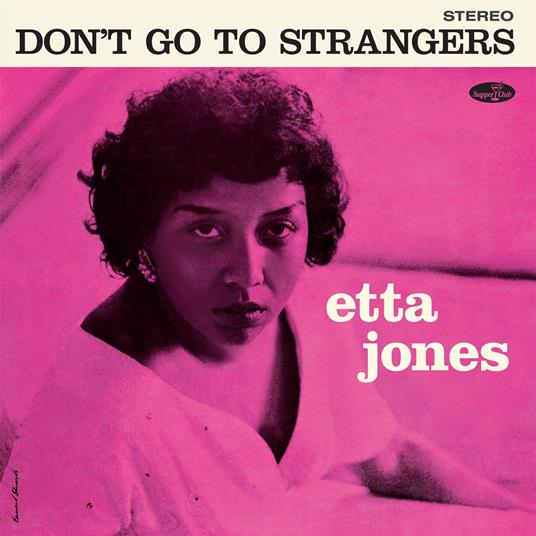 Don't Go To Strangers - Vinile LP di Etta Jones