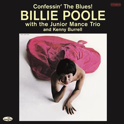 Confessin' The Blues! - Vinile LP di Billie Poole