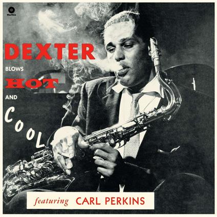 Blows Hot And Cool - Vinile LP di Dexter Gordon