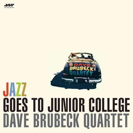 Jazz Goes To Junior College - Vinile LP di Dave Brubeck