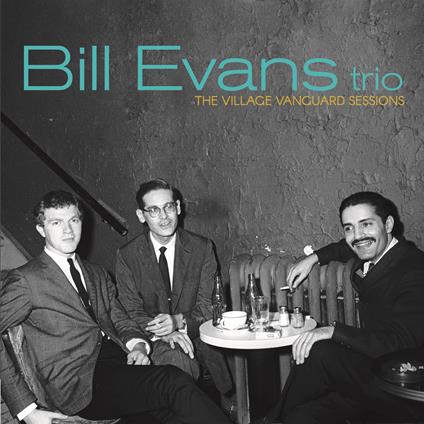 Village Vanguard Sessions - CD Audio di Bill Evans