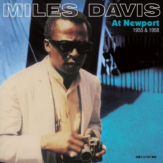 At Newport 1955 & 1958 - Vinile LP di Miles Davis