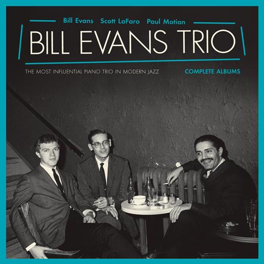 The Most Influential Piano Trio In Modern Jazz - Vinile LP di Bill Evans