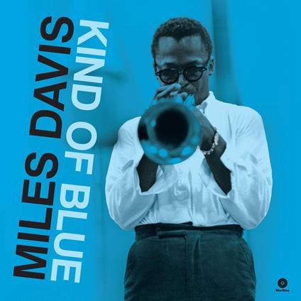 Kind Of Blue - Vinile LP di Miles Davis