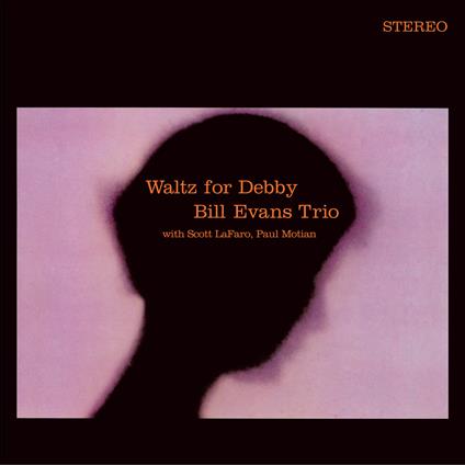 Waltz For Debby - Vinile LP di Bill Evans