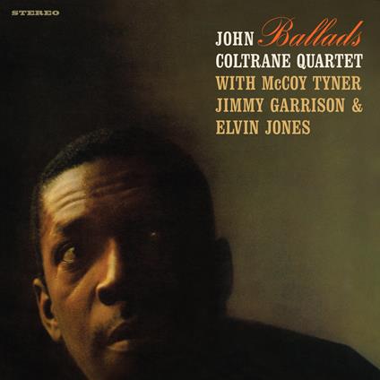 Ballads with 4 Bonus Tracks (LP 180 gr. Limited Crystal Clear Ediiton) - Vinile LP di John Coltrane