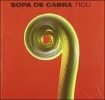 Nou - CD Audio di Sopa de Cabra