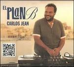 El Plan B Carlos Jean - CD Audio di Carlos Jean
