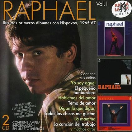 Sus Tres Primeros Albumes - CD Audio di Raphael