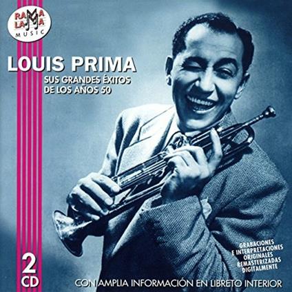 Sus Grandes Exitos De.. - CD Audio di Louis Prima