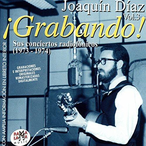 Grabando - CD Audio di Joaquin Diaz