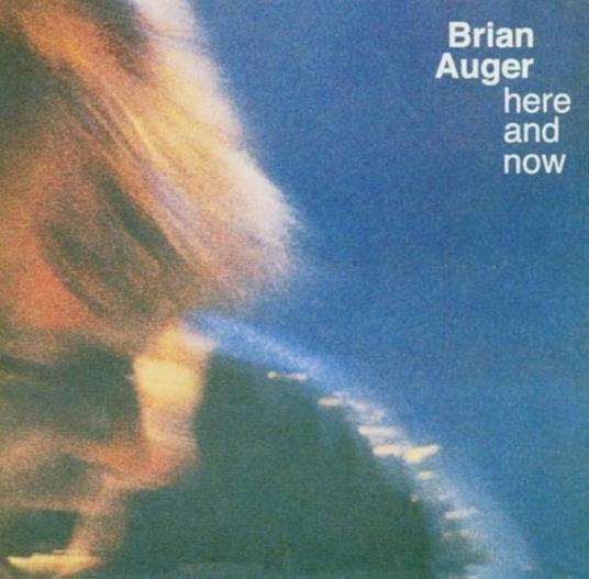 Here And Now -Digi- - CD Audio di Brian Auger