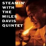 Steamin' with the Miles Davis Quintet - Vinile LP di Miles Davis