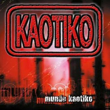 Mundo Kaotiko - Vinile LP di Kaotiko
