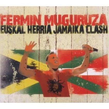Euskal Herria Jamaika Clash - Vinile LP di Fermin Muguruza