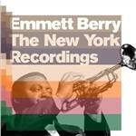 The New York Recordings - CD Audio di Emmett Berry