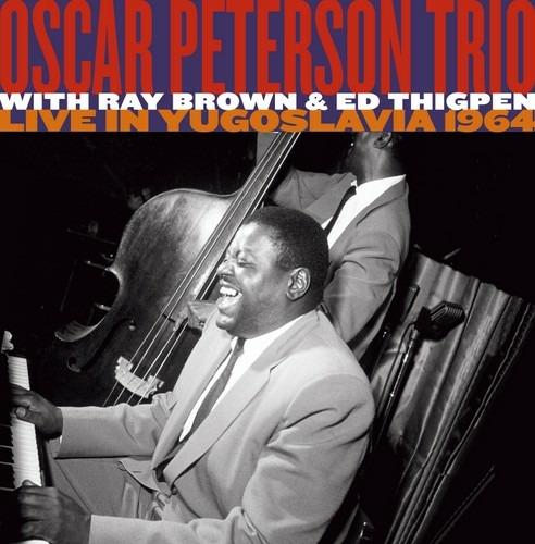 Live in Jugoslavia 1964 - CD Audio di Oscar Peterson