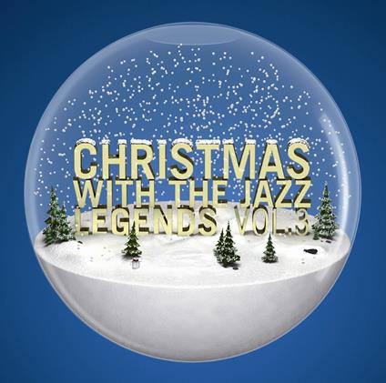 Christmas with the Jazz Legends vol.3 - CD Audio