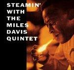 Steamin - Miles - CD Audio di Miles Davis