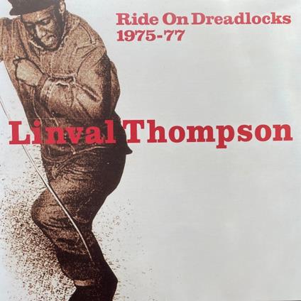 Ride On Dreadlocks 75-77 - Vinile LP di Linval Thompson