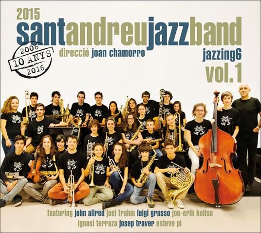 Jazzing 6 - Vol.1 - CD Audio di Sant Andreu Jazz Band