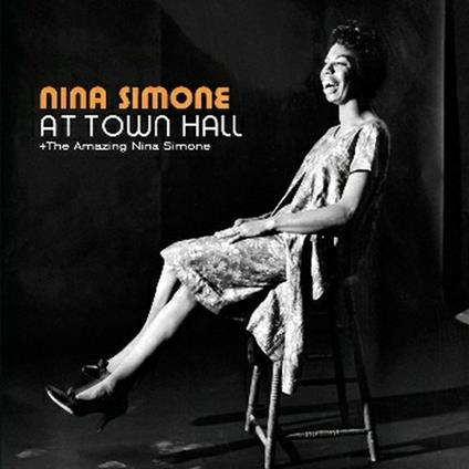 At Town Hall (+ The Amazing Nina Simone) - CD Audio di Nina Simone