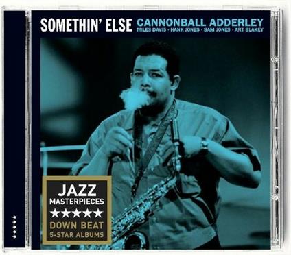 Somethin' Else - CD Audio di Julian Cannonball Adderley