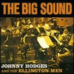 The Big Sound - CD Audio di Duke Ellington,Johnny Hodges