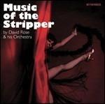 Music of the Stripper - CD Audio di David Rose