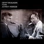 Gerry Mulligan meets Johnny Hodges - CD Audio di Gerry Mulligan,Johnny Hodges