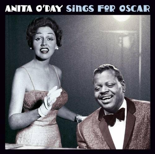 Sings for Oscar - CD Audio di Oscar Peterson,Anita O'Day