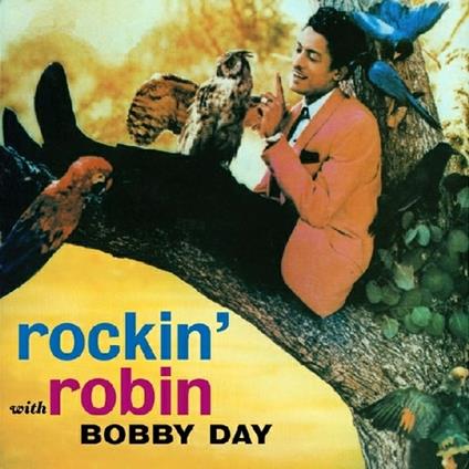 Rockin' Robin - CD Audio di Bobby Day