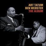 The Album - CD Audio di Ben Webster,Art Tatum
