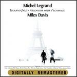Legrand Jazz – Ascenseur pour l'Echafaud - CD Audio di Miles Davis,Michel Legrand