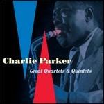 Great Quartet & Quintets - CD Audio di Charlie Parker